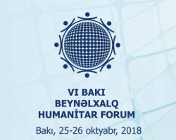 VI Beynəlxalq Humanitar Forum işini davam etdirir